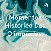 Podcast Momentos Histórico Das Olimpíadas.