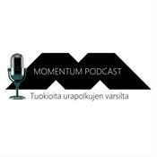 Podcast Momentum Podcast - Tuokioita urapolkujen varsilta