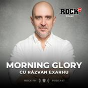 Podcast Morning Glory, cu Răzvan Exarhu