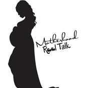 Podcast Motherhood Reel Talk