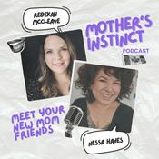 Podcast Mother’s Instinct