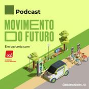 Podcast Movimento do Futuro