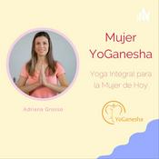 Podcast Mujer YoGanesha