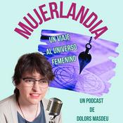 Podcast Mujerlandia