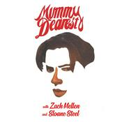 Podcast Mummy Dearest