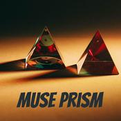 Podcast Muse Prism