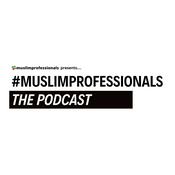 Podcast Muslim Professionals: The Podcast