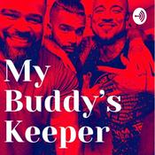 Podcast My Buddy’s Keeper