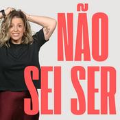 Podcast não sei ser