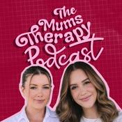 Podcast The Mums Therapy Podcast