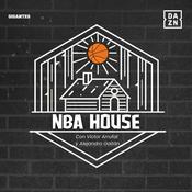 Podcast NBA House - Gigantes del Basket