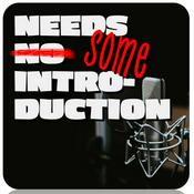 Podcast Needs Some Introduction - Industry / Hijack
