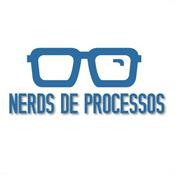 Podcast Nerds de Processos