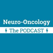 Podcast Neuro-Oncology: The Podcast