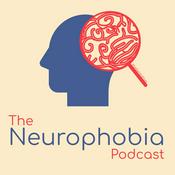 Podcast Neurophobia