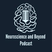 Podcast Neuroscience and Beyond