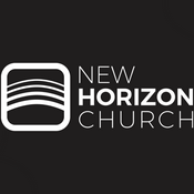 Podcast New Horizon Church Messages