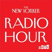 Podcast The New Yorker Radio Hour