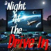 Podcast Night At The Drive In