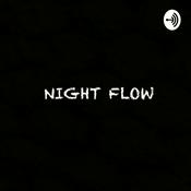 Podcast Night Flow