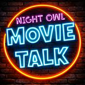 Podcast Night Owl Movie Talk