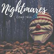 Podcast Nightmares Come True Podcast