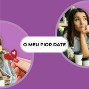 Podcast NiTfm — O meu pior date