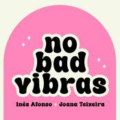 Podcast No Bad Vibras