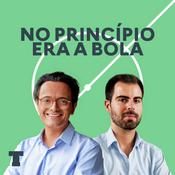 Podcast No Princípio era a Bola