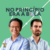 Podcast No Princípio era a Bola