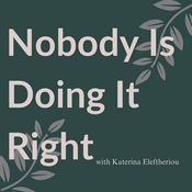 Nobody Is Doing It Right