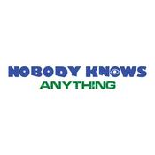 Podcast Nobody Knows Anything