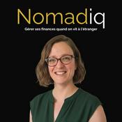 Podcast Nomadiq - Comprendre et maîtriser ses finances quand on vit à l’étranger