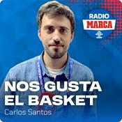 Podcast Nos Gusta el Basket - Podcast de BALONCESTO de Radio MARCA