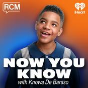 Podcast Now You Know with Knowa De Baraso