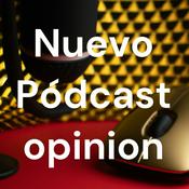 Podcast Nuevo Pódcast opinion