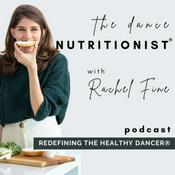 Podcast Nutrition for Dancers with The Dance Nutritionist®