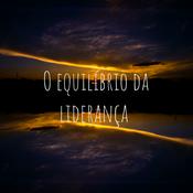 Podcast O equilíbrio da liderança