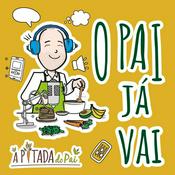 Podcast O Pai Já Vai!