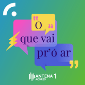 Podcast O que vai pr'ó ar