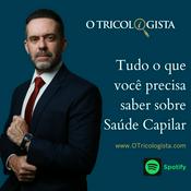 Podcast O Tricologista