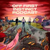 Podcast Off First Instinct