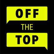 Podcast Off the Top