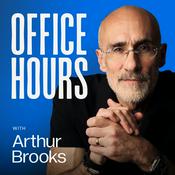 Podcast Office Hours with Arthur Brooks