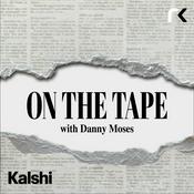 Podcast On The Tape with Danny Moses