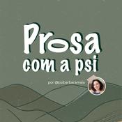 Podcast Prosa com a Psi