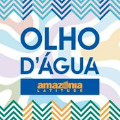 Podcast Olho d'Água