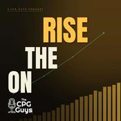 Podcast On The Rise - a CPG Guys Production