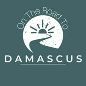 Podcast On the Road to Damascus