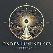 Podcast Ondes Lumineuses
